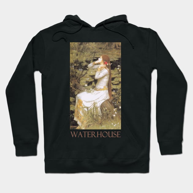 Ophelia by John William Waterhouse Hoodie by Naves